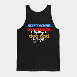 Software Developer By Day Dog Dad By Night Tank Top